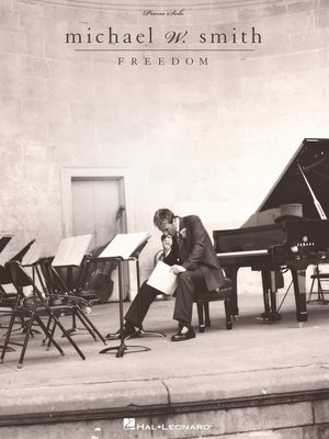 cover image of Michael W. Smith--Freedom (Songbook)